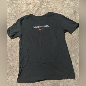 Nike is a Woman Tee Shirt